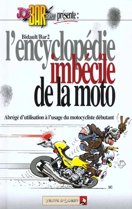 L'Encyclopédie imbécile de la moto